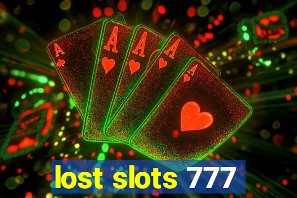 lost slots 777